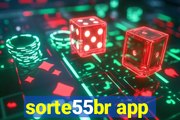 sorte55br app