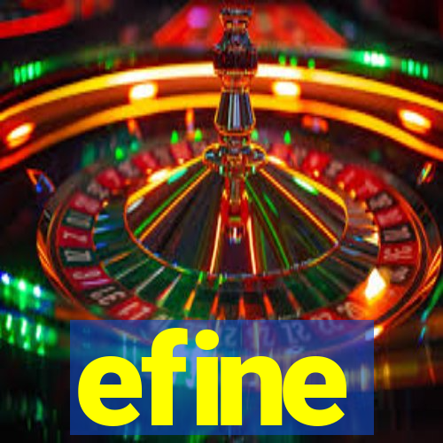 efine