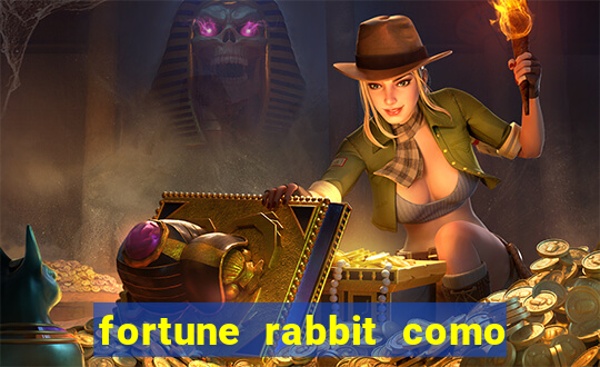 fortune rabbit como ganhar Informational