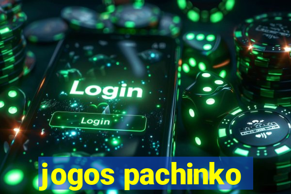 jogos pachinko