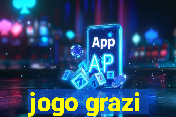 jogo grazi