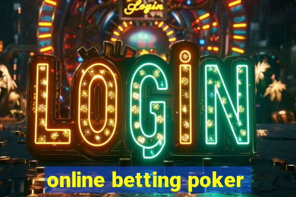 online betting poker