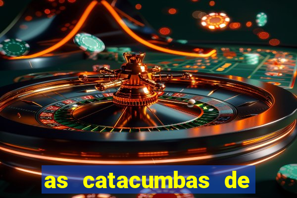 as catacumbas de roma pdf