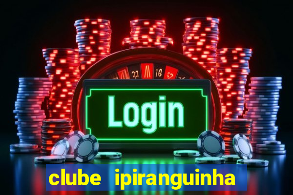 clube ipiranguinha porto alegre