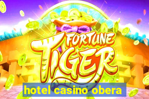 hotel casino obera