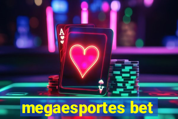 megaesportes bet