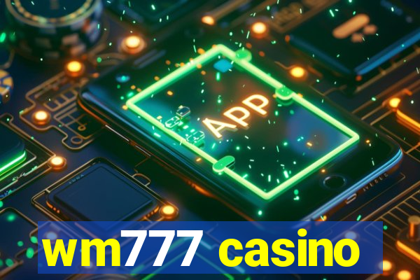 wm777 casino