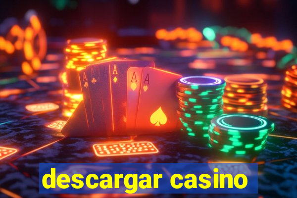 descargar casino