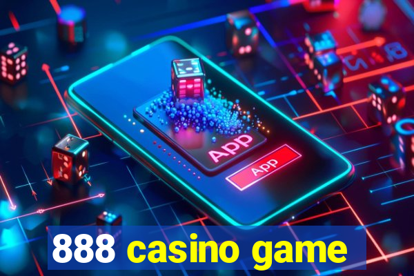 888 casino game