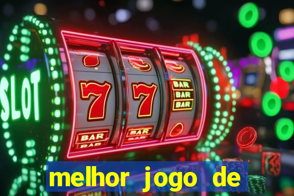 melhor jogo de aposta cassino