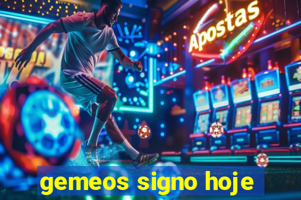 gemeos signo hoje