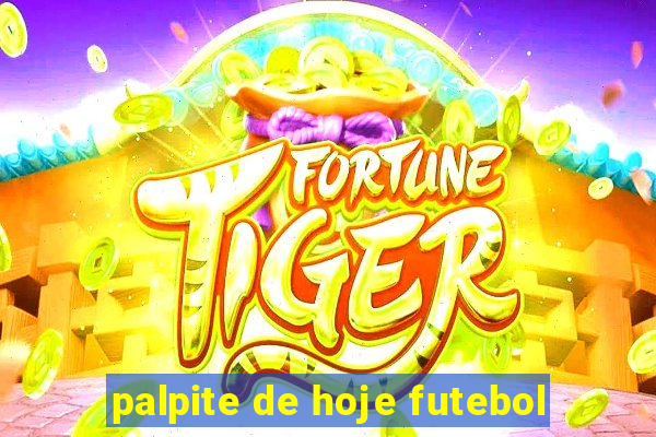 palpite de hoje futebol