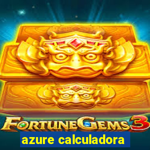 azure calculadora