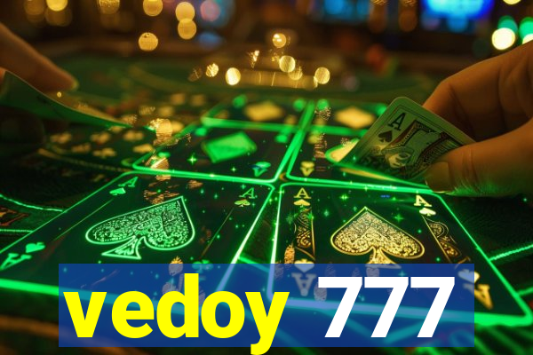 vedoy 777