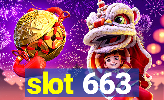 slot 663