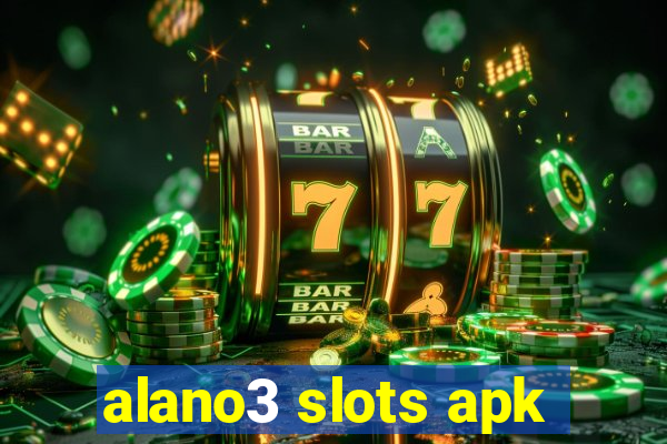 alano3 slots apk