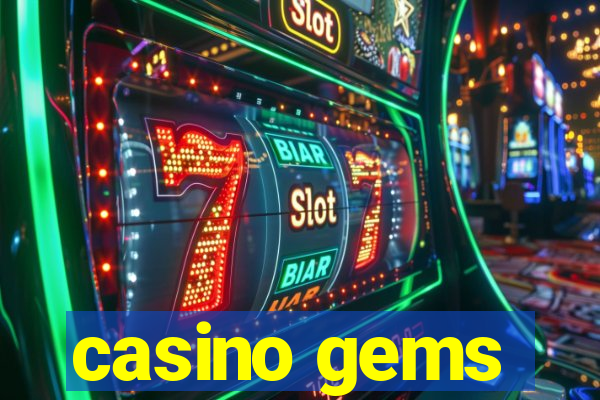 casino gems