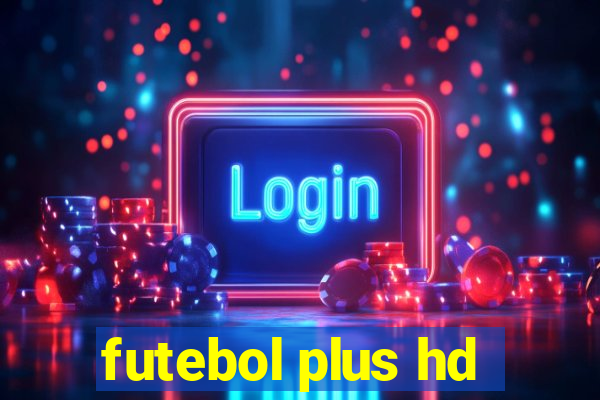 futebol plus hd