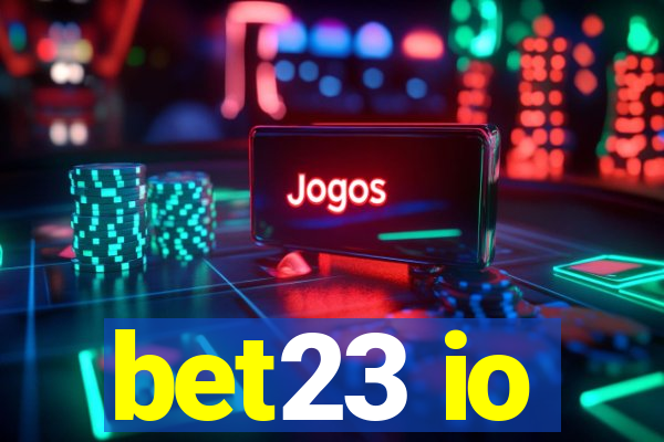 bet23 io