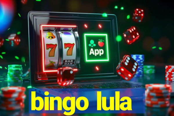 bingo lula