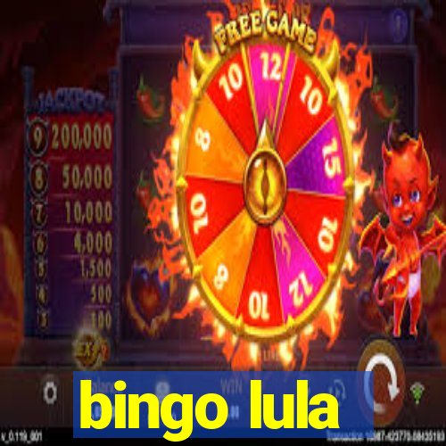 bingo lula