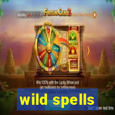 wild spells