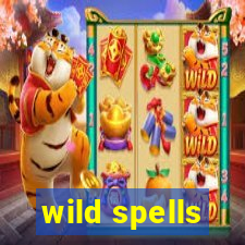 wild spells