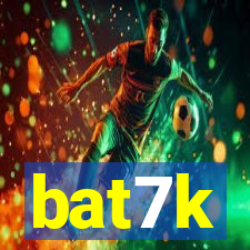 bat7k