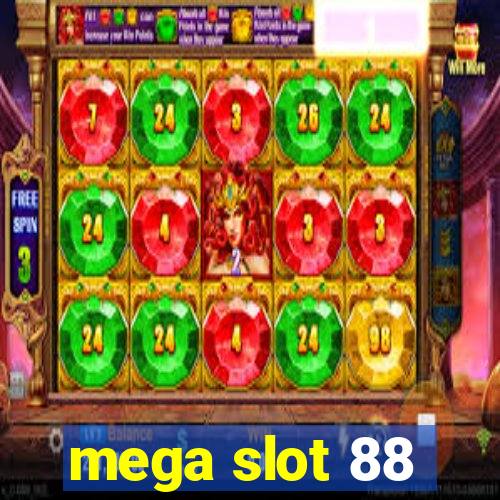 mega slot 88