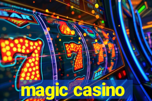 magic casino