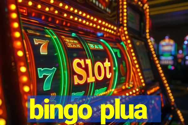 bingo plua