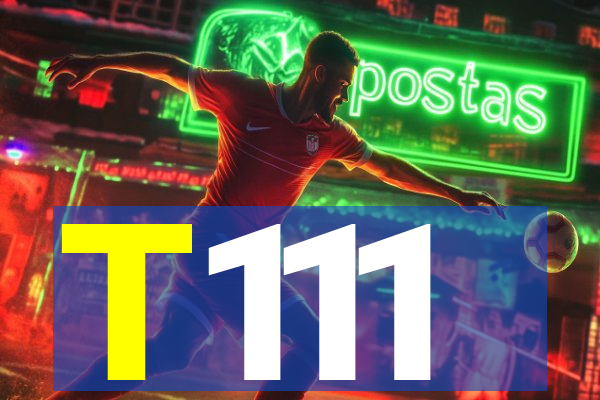 T111