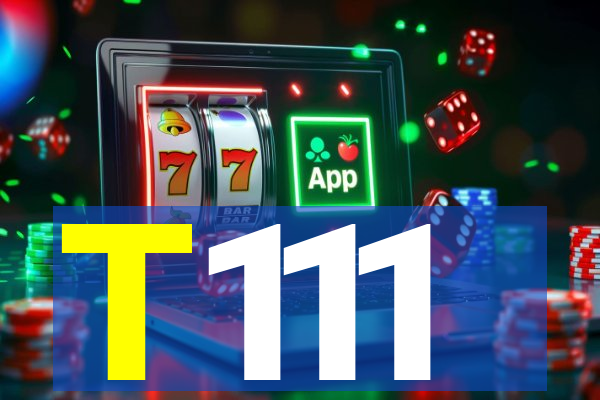 T111