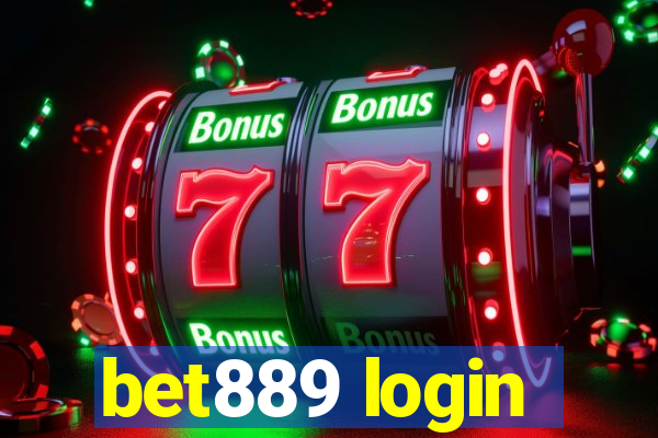 bet889 login