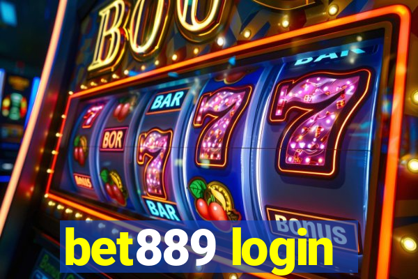 bet889 login