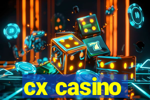 cx casino