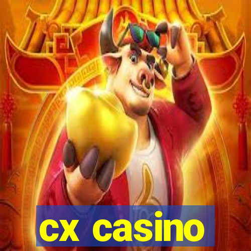 cx casino