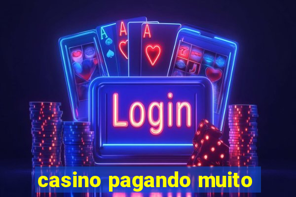 casino pagando muito