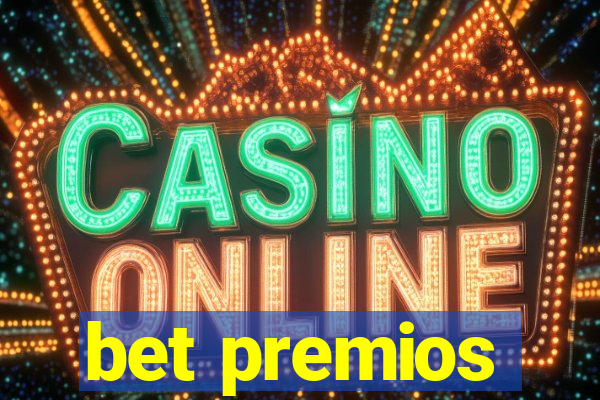 bet premios