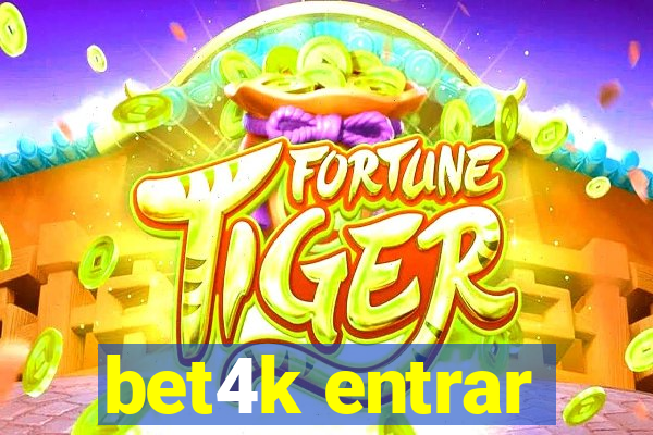 bet4k entrar