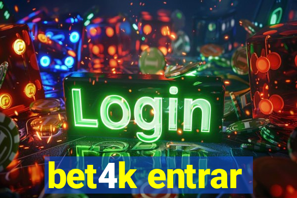 bet4k entrar