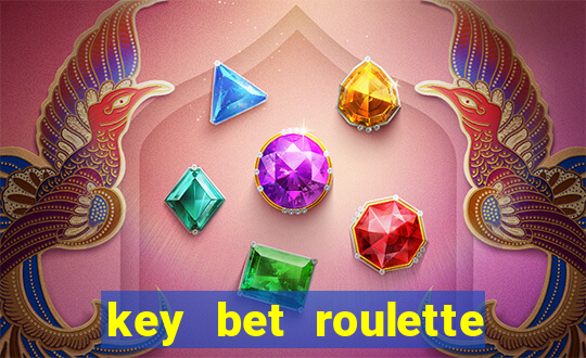 key bet roulette free play