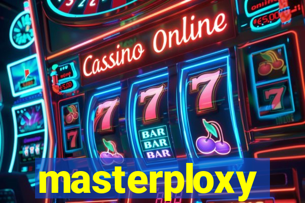 masterploxy