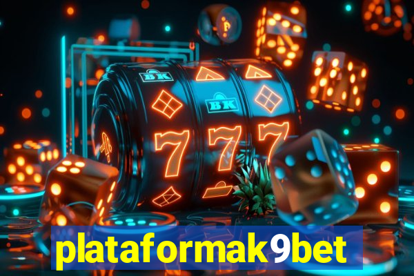 plataformak9bet