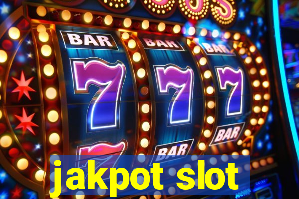 jakpot slot