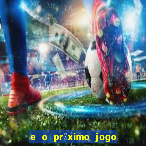 e o pr贸ximo jogo do vit贸ria