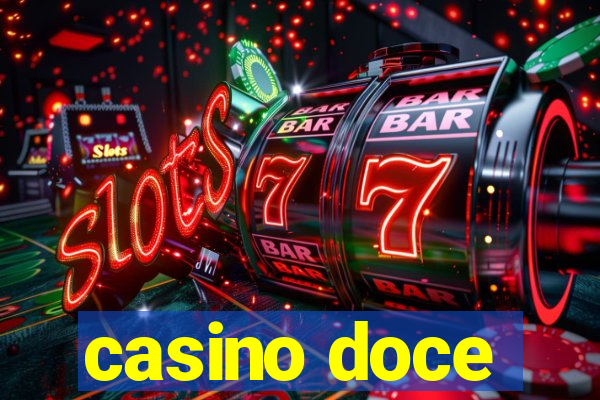 casino doce