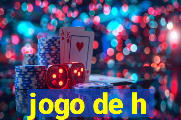 jogo de h