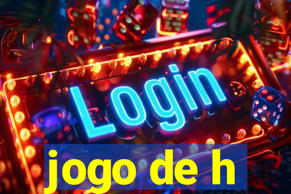 jogo de h