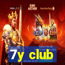 7y club